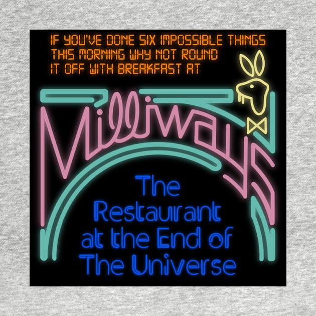 Milliways - The Restaurant at the End of the Universe by Stupiditee